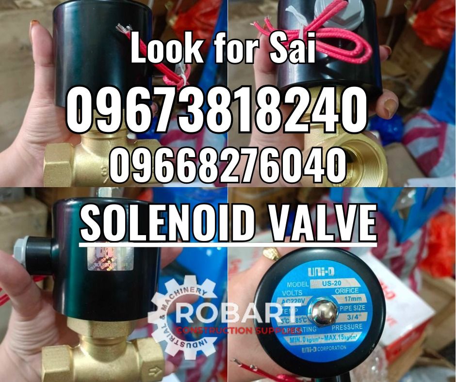 Solenoid Valve (Category: Construction Tools & Equipment) located in Manila. Submitted by robartehm (Listing ID 1325858800, Image 1). Description: Solenoid Valve 3/4" Model: US-20 Brand: Uni-D ROBART CONSTRUCTION SUPPLIES For inquiries: For FAST TRANSACTION: Sai Robart - 09673818240 / 09662708706 Vbr: Robart Sai - 09673818240 sairobart3@gmail. com Office Address: 1405 Yuseco St. Sta. Cruz Manila 7746-6248, 7216-7605 ,7002-2872, 8-6363005 09351427