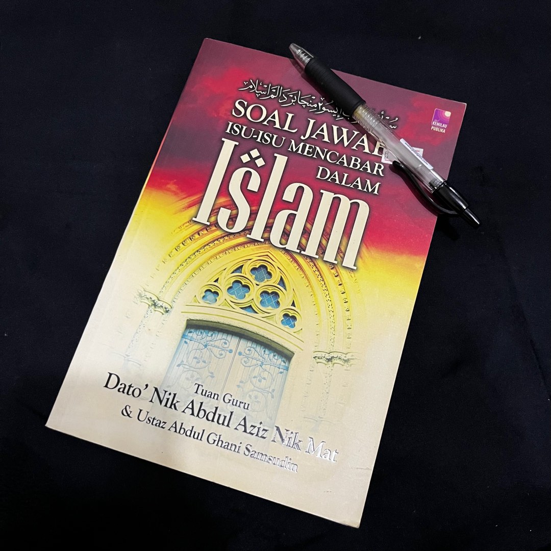 Soal Jawab Isu Isu Mencabar Dalam Islam Oleh Tok Guru Nik Abdul Aziz