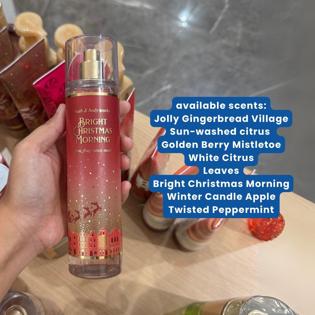 Bath and Body Works Christmas Special Mist (Category: Fragrance & Deodorants) located in Quezon City. Submitted by preciousk (Listing ID 1326215162, Image 1). Description: Fragrance mist Christmas Special Jolly Gingerbread Village - 2 1 Sun-washed citrus - 2 Golden Berry Mistletoe- 2 White Citrus - 1 Leaves - 2 1 Bright Christmas Morning - 2 Winter Candle Apple - 1 Twisted Peppermint - 1 .