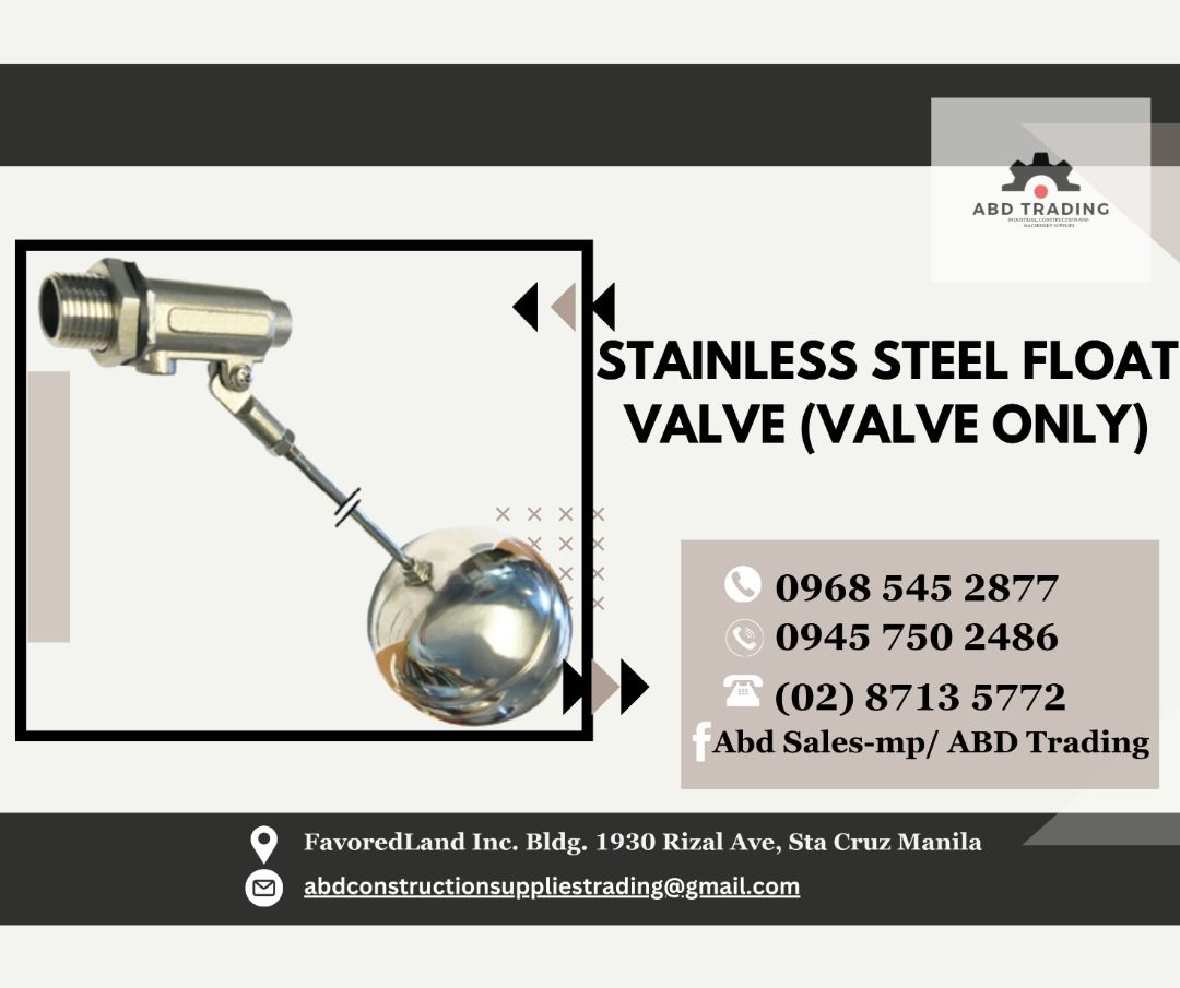STAINLESS STEEL FLOAT VALVE (VALVE ONLY) (Category: Construction Tools & Equipment) located in Manila. Submitted by _abdtrading (Listing ID 1326153279, Image 1). Description: STAINLESS STEEL FLOAT VALVE (VALVE ONLY) SIZE: 1/2"-PHP 400 3/4"- PHP 533 1"- PHP 1067 ABD CONSTRUCTION SUPPLIES TRADING DTI Registered & BIR Accredited 💯 -🛠️Machinery -🛠️Tools -🛠️Electrical -🛠️Industrial & Construction Materials -🛠️Fittings -🛠️Personal Protective Equ