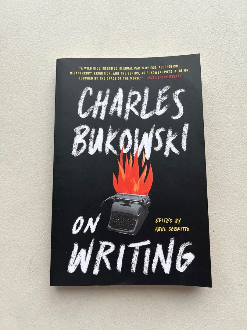 Charles Bukowski on Writing (Category: Storybooks) located in Makati City. Submitted by cher365 (Listing ID 1323342576, Image 1). Description: Orig price at fully booked 727.