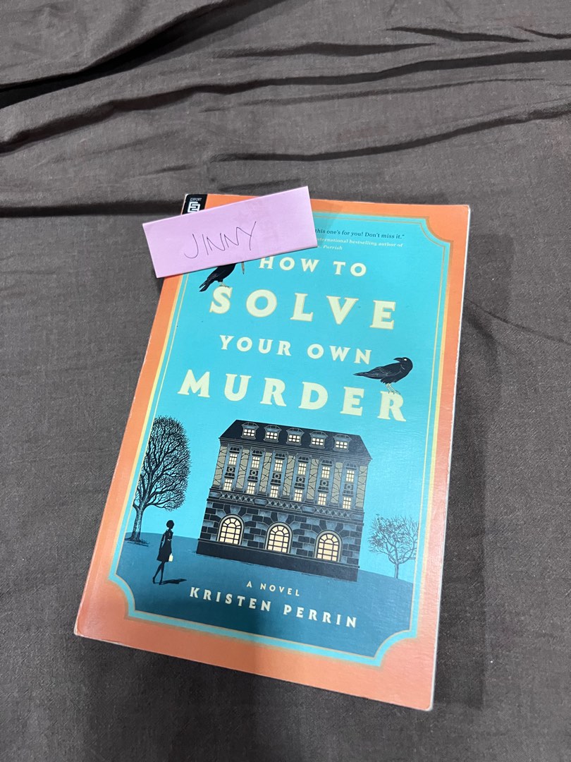 How To Solve Your Own Murder Kristen Perrin, Hobbies & Toys, Books