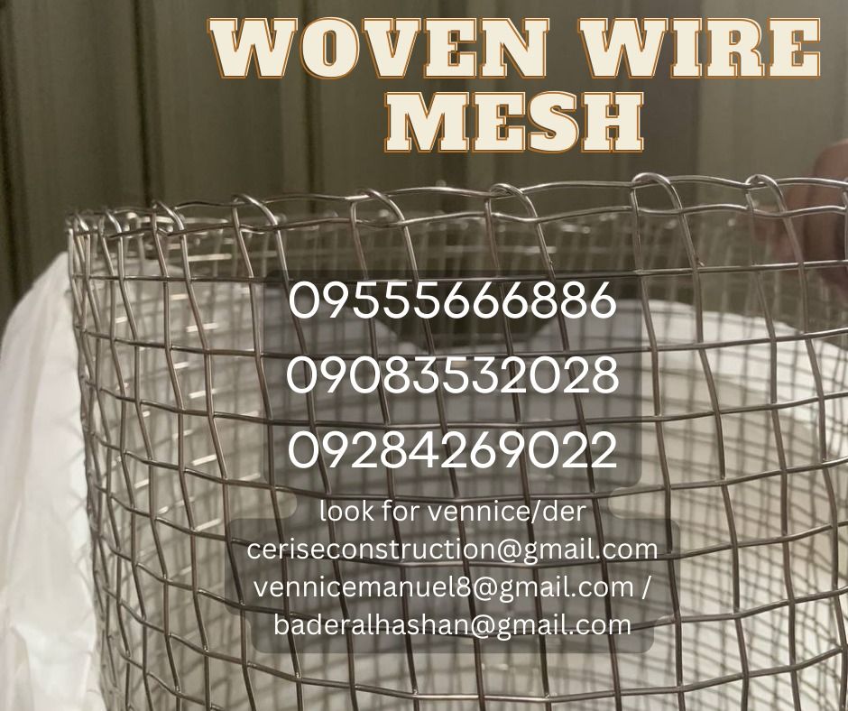 WOVEN WIRE MESH (Category: Construction Tools & Equipment) located in Manila. Submitted by vlmhardwarevennice (Listing ID 1327295271, Image 1). Description: CERISE CONSTRUCTION SUPPLY Look for MS.VEE for inquiries, Office located at 1147ALORENZO ST ABAD SANTOS TONDO MNL satellite office at imus cavite.