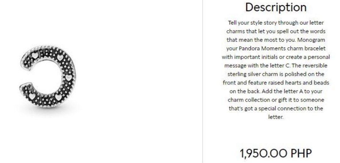 Pandora Letter C Alphabet Charm (Category: Charms) located in Manila. Submitted by nikx2222 (Listing ID 1327545035, Image 3). Description: Pandora Letter C Alphabet Charm ‼️ Original w/ Proof ✅ Charm w/ Box included ✅ Actual photo posted ‼️ MOP : BDO or COD only.