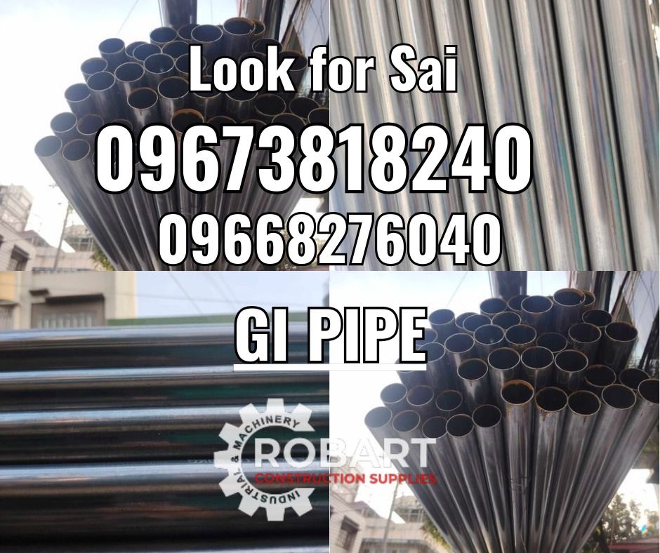 GI Pipe (Category: Construction Tools & Equipment) located in Manila. Submitted by robartehm (Listing ID 1327932883, Image 1). Description: GI Pipe Sch 20 1-1/2" x 6m ROBART CONSTRUCTION SUPPLIES For inquiries: For FAST TRANSACTION: Sai Robart - 09673818240 / 09662708706 Vbr: Robart Sai - 09673818240 sairobart3@gmail. com Office Address: 1405 Yuseco St. Sta. Cruz Manila 7746-6248, 7216-7605 ,7002-2872, 8-6363005 09351427044 09603947805 robartcons