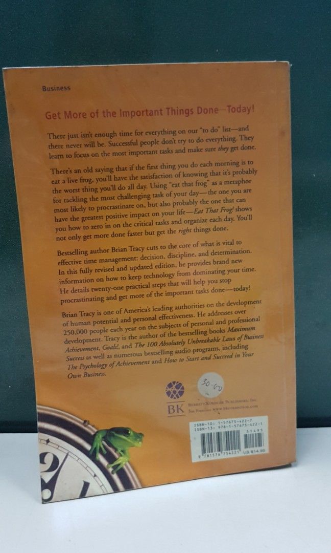 Eat That Frog Book by Brian Tracy (Category: Storybooks) located in Quezon City. Submitted by whizdepot (Listing ID 1319004458, Image 2). Description: Eat That Frog Book by Brian Tracy Preloved book Good condition Actual photo.