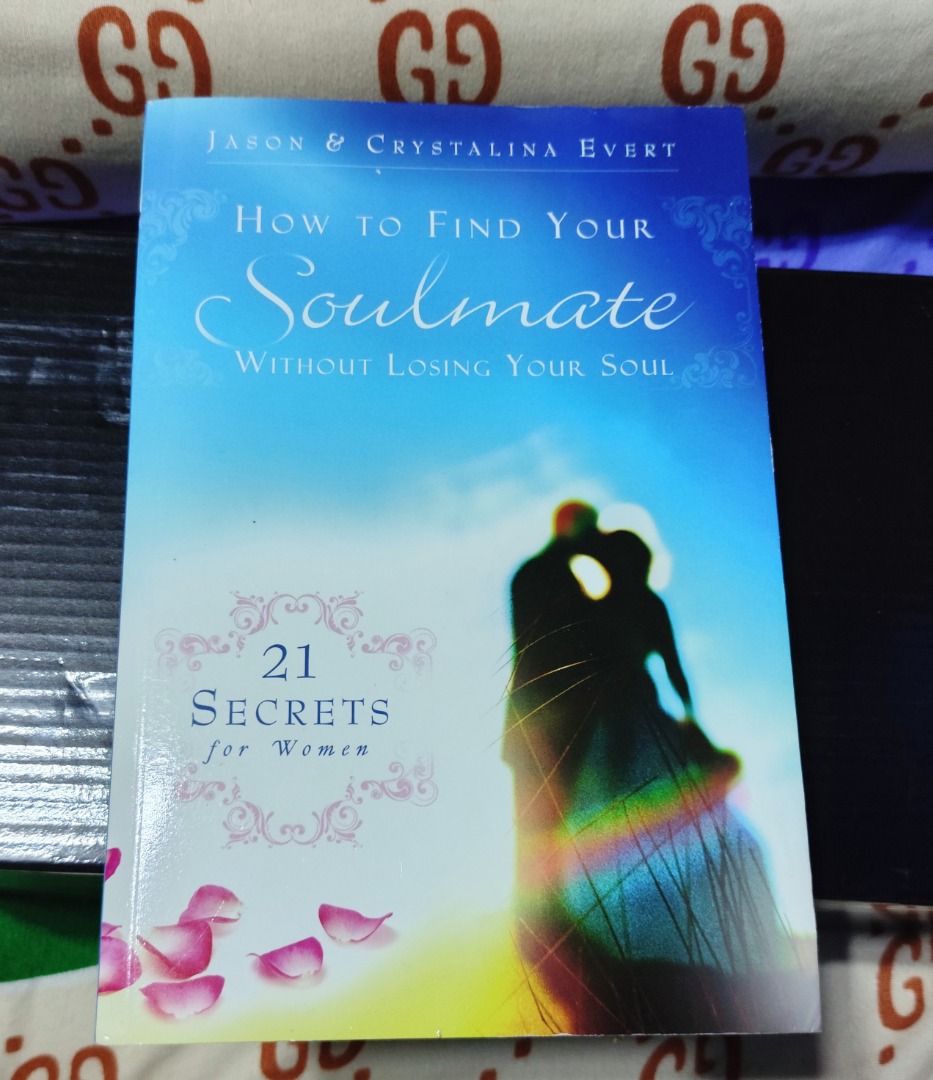 How To Find Your Soulmate Without Losing Your Soul Hobbies And Toys Books And Magazines Fiction 