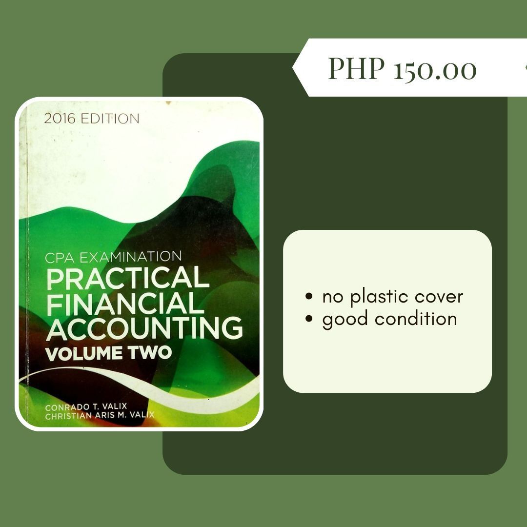 Practical Financial Accounting (Valix) (Category: Textbooks) located in Muntinlupa City. Submitted by lhc_cart (Listing ID 1323962475, Image 2). Description: - used with care ~ rest assured that everything is as good as new. ~ photos and videos will be sent via private message. LOC: Sucat Muntinlupa City.