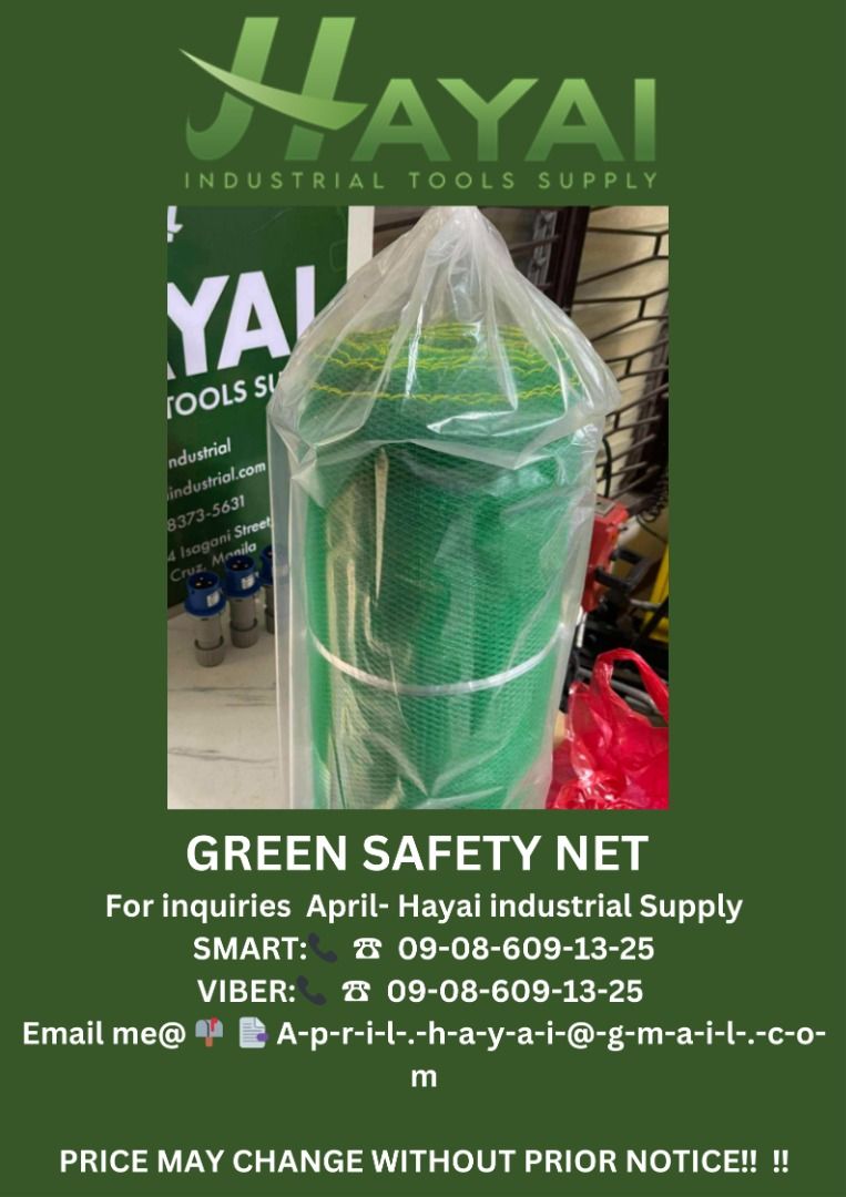 Green safety net (Category: Construction Tools & Equipment) located in Caloocan City. Submitted by aprilv96843328 (Listing ID 1324200871, Image 1). Description: Green safety net Specs: 2 x 90 meters PRICE: 2,850 For inquiries April- Hayai industrial Supply 📞 ☎ 0-9-0-8-6-0-9-1-3-2-5 Email me@ 📫 📑 A-p-r-i-l-.-h-a-y-a-i-@-g-m-a-i-l-.-c-o-m PRICE MAY CHANGE WITHOUT PRIOR NOTICE!!.