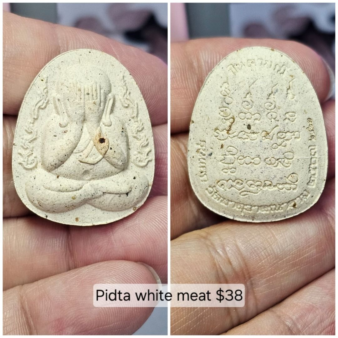 Phra Pidta (Category: Religious Items) located in Singapore. Submitted by playlif3 (Listing ID 1324437421, Image 3). Description: Luang Pu Mahasila Sirichanto Luang Pu Paitoon The abbot of Wat Maluwakanaram Phra Achan Tom, Wat Thasabaeng B.E. 2567 Luang Pu Paitoon The abbot of Wat Maluwakanaram (the temple where Luang Pu Mahasila Sirichanto was ordained at the chapel at Wat Maluwakanaram). Luang Pu Paitoon Papaso is the elder and younger disciple