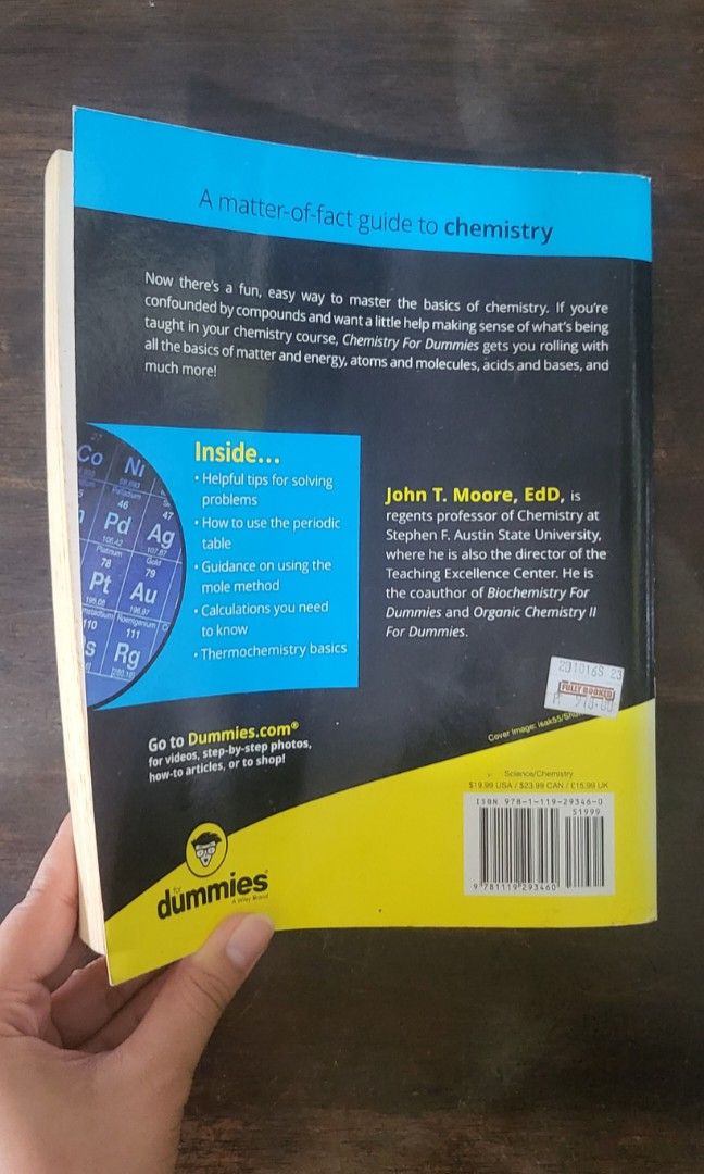 Chemistry for Dummies (Official, Preloved) (Category: Textbooks) located in Quezon City. Submitted by kathsstuff (Listing ID 1324570753, Image 2). Description: NOTE: 4 out of 5 Parts of the 'Table of Contents' are in the images above. DM me for complete 'Table of Contents' for your reference. Payment of Books: 1️⃣ Book payment thru Gcash, Bank QR or other preferred online payment. 2️⃣ Meet up or Delivery (to be booked by the buyer) OBSERVED ISSUE