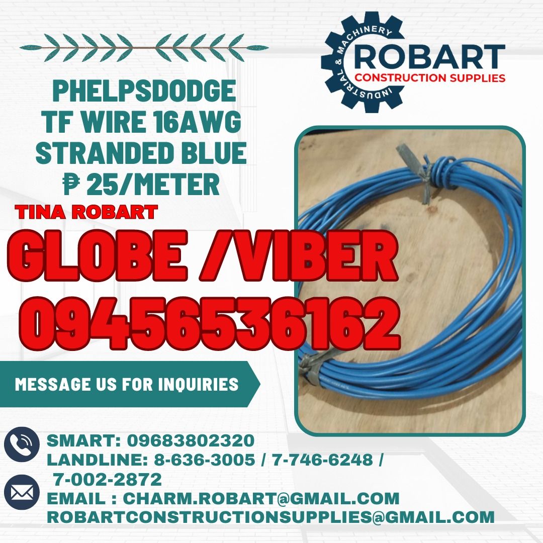 Phelpsdodge Tf wire 16awg stranded blue (Category: Construction & Building Materials) located in Manila. Submitted by tina.sales (Listing ID 1324656244, Image 1). Description: Phelpsdodge Tf wire 16awg stranded blue 𝑹𝑶𝑩𝑨𝑹𝑻 𝑪𝑶𝑵𝑺𝑻𝑹𝑼𝑪𝑻𝑰𝑶𝑵 𝑺𝑼𝑷𝑷𝑳𝑰𝑬𝑺 𝑶𝒇𝒇𝒊𝒄𝒆 𝑨𝒅𝒅𝒓𝒆𝒔𝒔: 𝟏𝟒𝟎𝟓 𝒀𝒖𝒔𝒆𝒄𝒐 𝑺𝒕. 𝑺𝒕𝒂 𝑪𝒓𝒖𝒛 𝑴𝒂𝒏𝒊𝒍𝒂 𝑺𝑬𝑵𝑫 𝑼𝑺 𝑴𝑬𝑺𝑺𝑨𝑮𝑬 𝑭𝑶𝑹 𝑰𝑵𝑸𝑼𝑰𝑹𝑰𝑬𝑺 ‼️ ‼️ 𝑮𝒍𝒃𝒆 - (𝟢𝟫𝟒𝟓-𝟔𝟓𝟑-𝟔𝟏