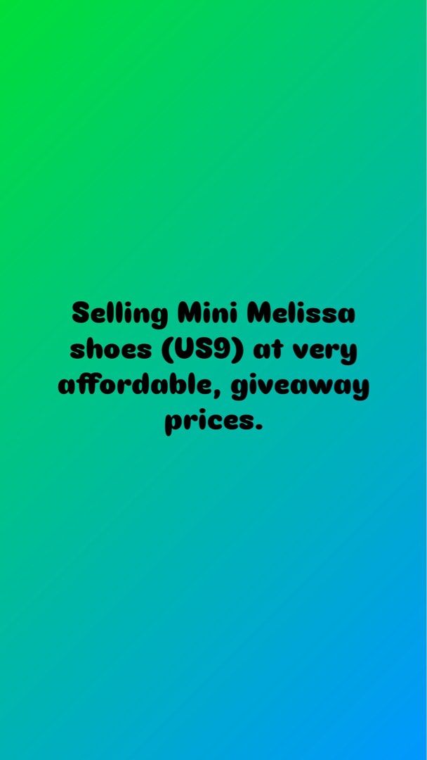 Mini Melissa US9 (Category: Announcements) located in Pasig City. Submitted by unicatamara (Listing ID 1346520501, Image 1). Description: .