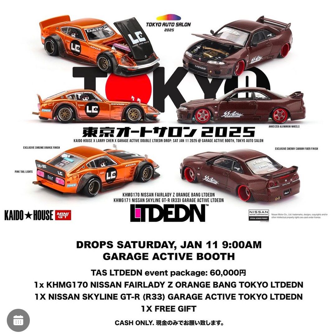 東京改裝車展會場限定套裝TAS 2025 LTDEDN Event Package Kaido House Die-cast Model Car  Nissan Fairlady Z Orange Bang Tokyo LTDEDN / Nissan Skyline GT-R R33 Garage  Active Tokyo LTDEDN KaidoHouse