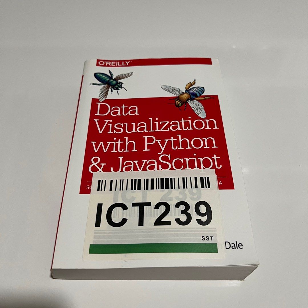Data visualization with Python and JavaScript textbook oreilly (Category: Textbooks) located in Singapore. Submitted by kpop_instocks (Listing ID 1346862793, Image 1). Description: .
