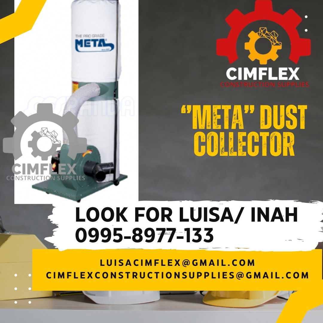 ‘’meta’’ dust collector (Category: Construction Tools & Equipment) located in Caloocan City. Submitted by luisacimfl72432 (Listing ID 1346735007, Image 1). Description: ‘’meta’’ dust collector glbe- ( 0995-897-7133 ) cimflex construction supplies.