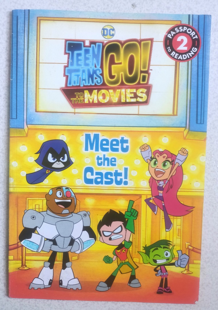Teen Titans Go the Movies : Meet the Cast ( Passport to Reading 2 ...