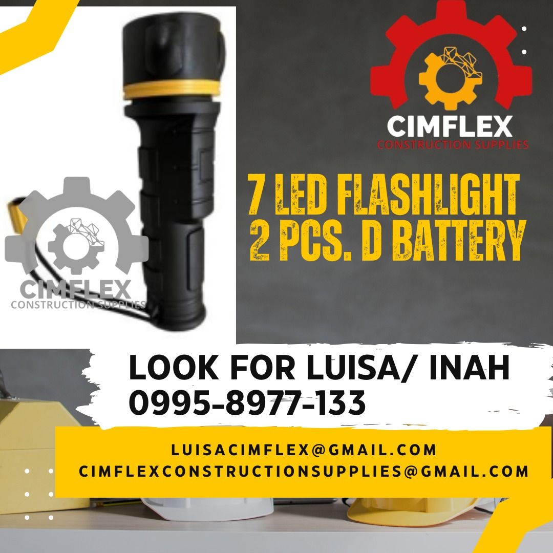 7 LED FLASHLIGHT 2 PCS. D BATTERY (Category: Construction Tools & Equipment) located in Caloocan City. Submitted by luisacimfl72432 (Listing ID 1347285883, Image 1). Description: 7 LED FLASHLIGHT 2 PCS. D BATTERY glbe- ( 0995-897-7133 ) cimflex construction supplies.