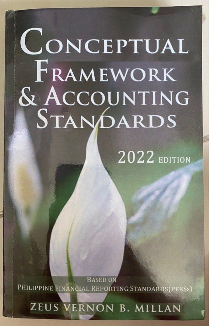 Conceptual Frameworks & Accounting Standards (2022 Edition) (Category: Textbooks) located in Manila. Submitted by mandu03 (Listing ID 1347287074, Image 1). Description: no highlights in any pages, good as new, has plastic cover.