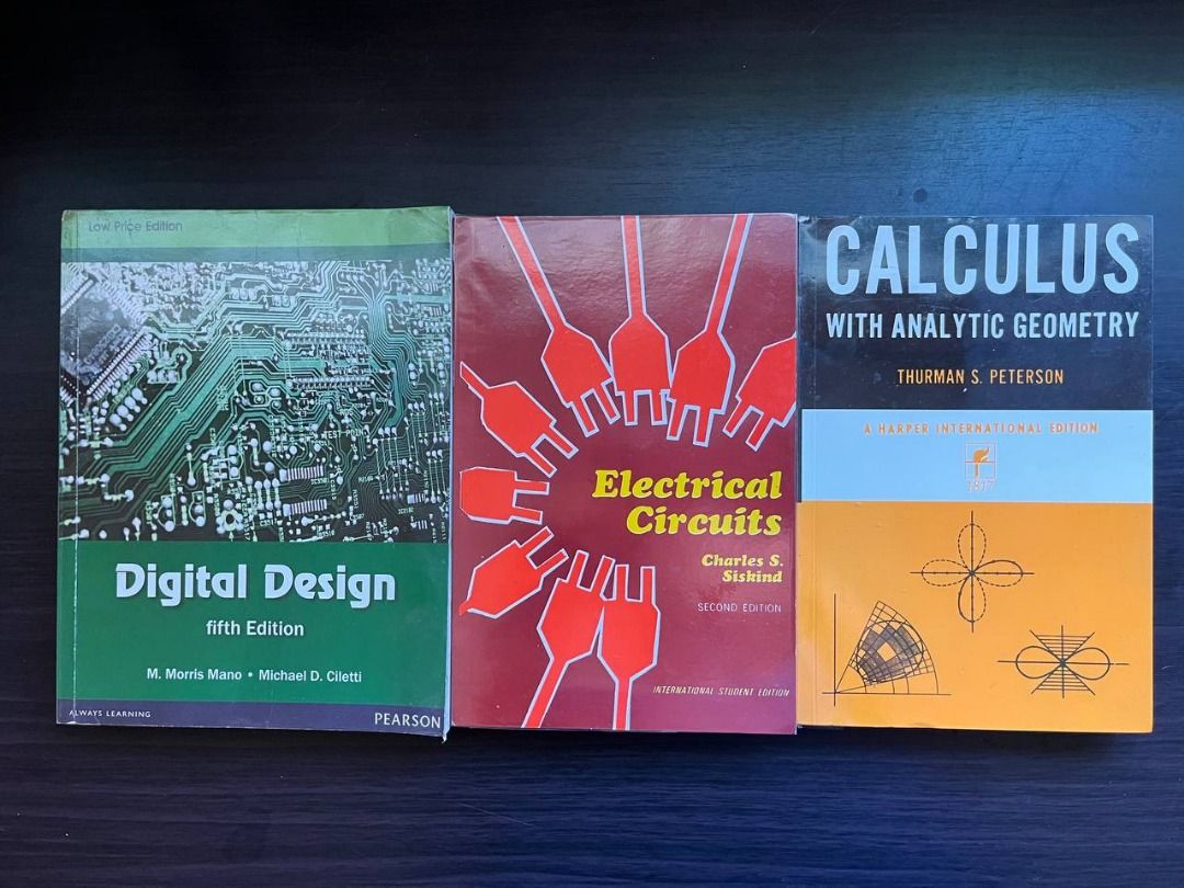 ECE ELECTRONICS ENGEERING BOOKS (Category: Textbooks) located in Muntinlupa City. Submitted by oiaeoiue (Listing ID 1347908423, Image 1). Description: ECE BOOKS ✅ Calculus with Analytic Geometry by Thurman Peterson : ₱ 150 ✅ Electrical Circuits by Charles S. Siskind (2nd edition) : ₱ 150 ✅ Digital Design by Moris Mano and Michael Ciletti (5th edition) : ₱ 900 — No missing pages, highlights, notes — Good condition — With plastic cover Mode of Paym