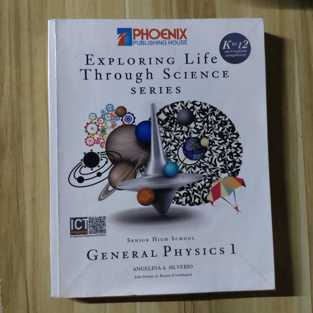 Phoenix Publishing: General Physics 1 by Angelina A. Silverio (Category: Textbooks) located in Quezon City. Submitted by noriakiss (Listing ID 1348544794, Image 1). Description: - no torn pages! mop: gcash.