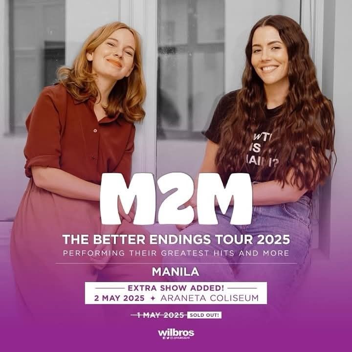 M2M The Better endings tour 2025 (Category: Events Tickets) located in Malabon City. Submitted by helloeiya (Listing ID 1348884567, Image 1). Description: M2M THE BETTER ENDINGS TOUR MANILA 2025 MAY 2, 2025 | FRIDAY | 8PM SMART ARANETA COLISEUM PRESENTED BY WILBROS LIVE Patron B 113-PORT3.