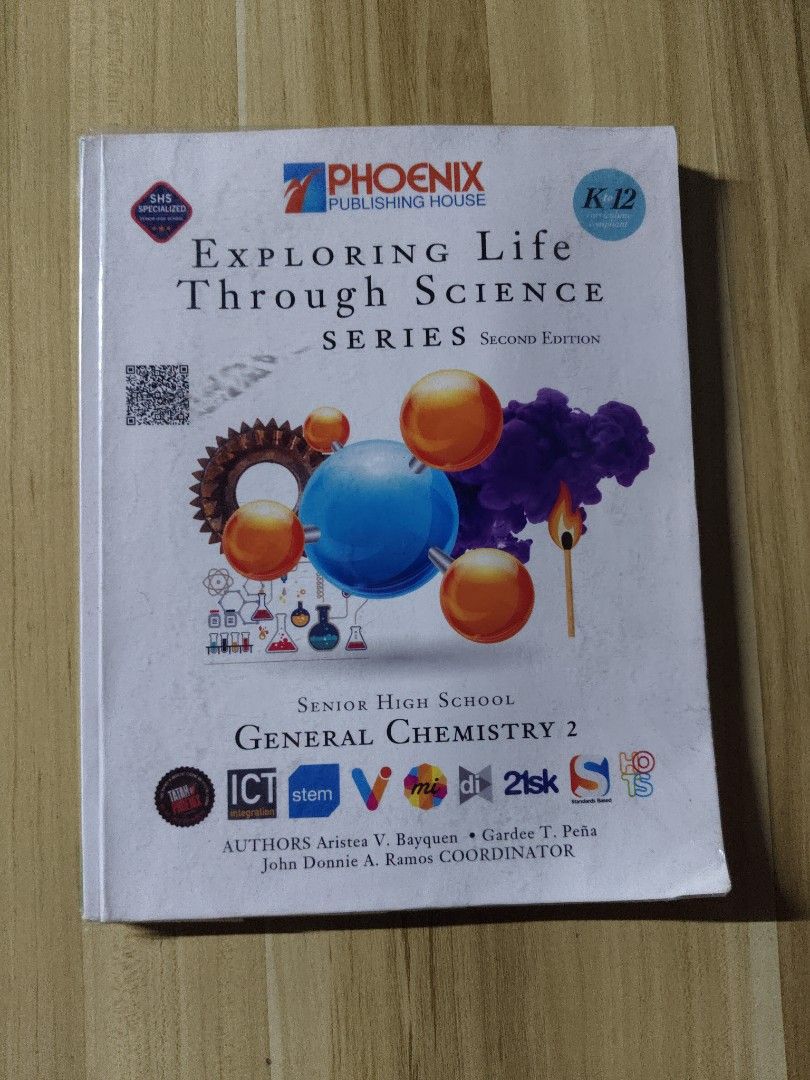 Phoenix Publishing: General Chemistry 2 (Category: Textbooks) located in Quezon City. Submitted by noriakiss (Listing ID 1348962517, Image 1). Description: - has signs of usage - has 4 torn pages (used for activities) mop: gcash.