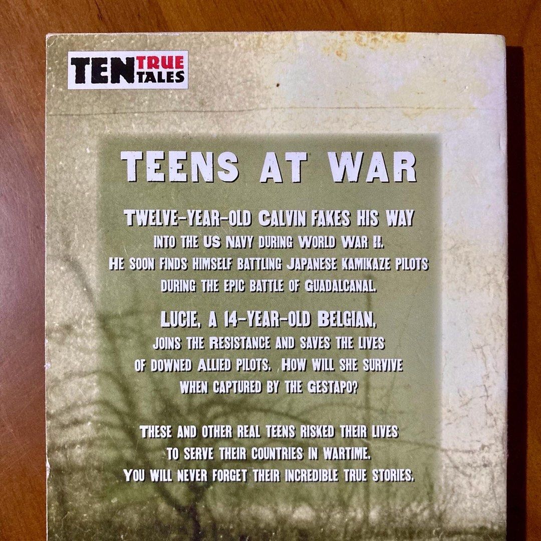 Teens At War by Allan Zullo (Middle Grade / Ten True Tales Series ...