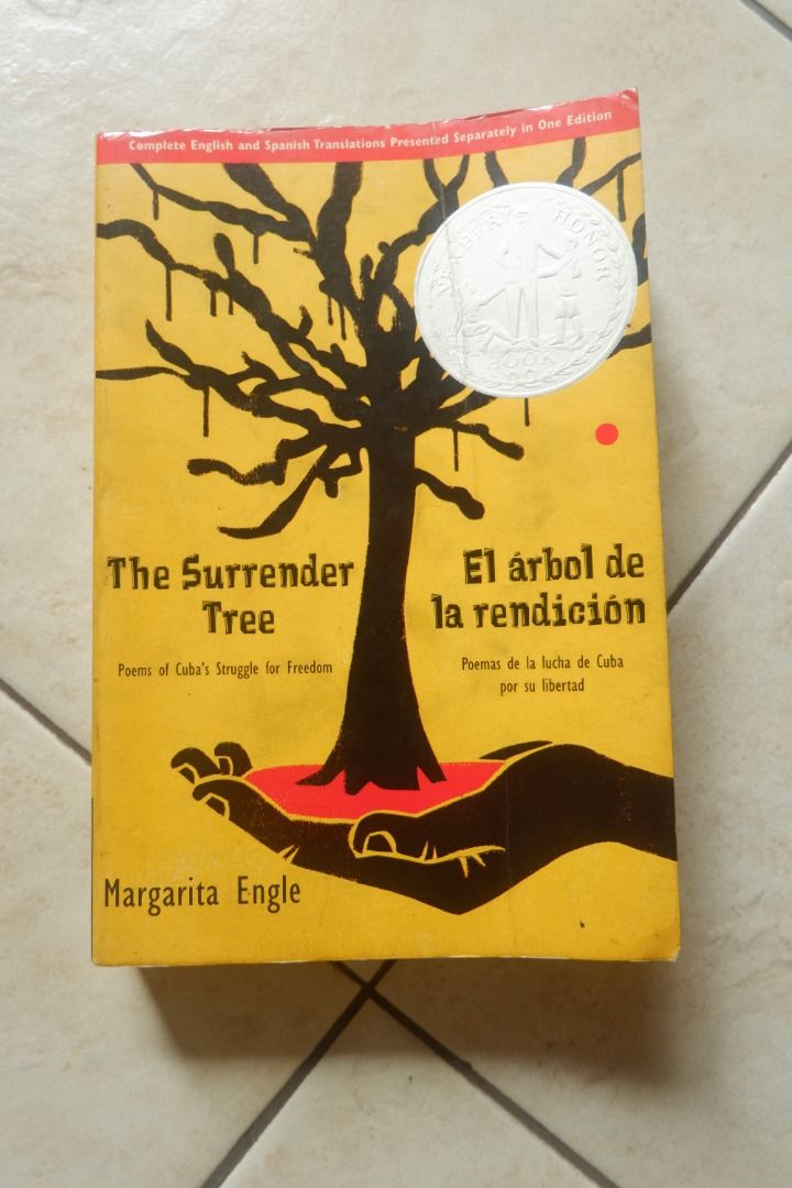 The Surrender Tree: Poem's of Cuba's Struggle for Freedom by Margarita ...