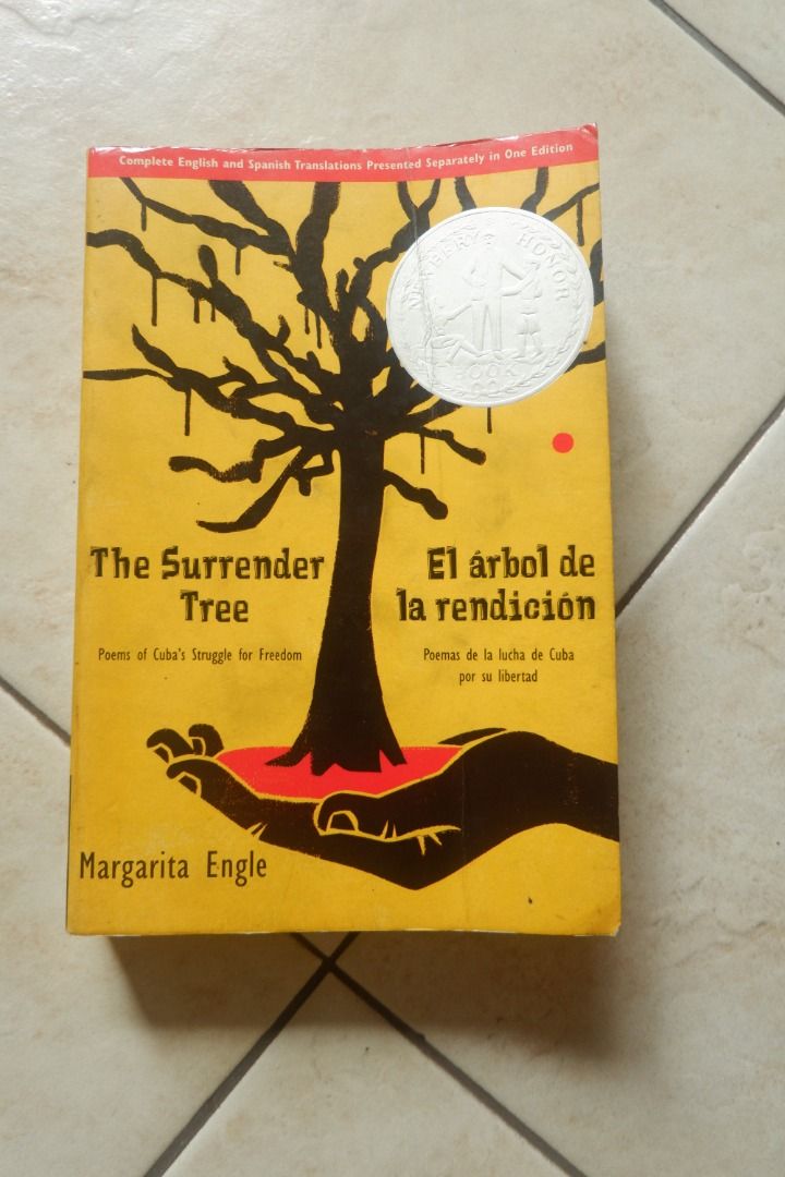 The Surrender Tree: Poem's of Cuba's Struggle for Freedom by Margarita ...