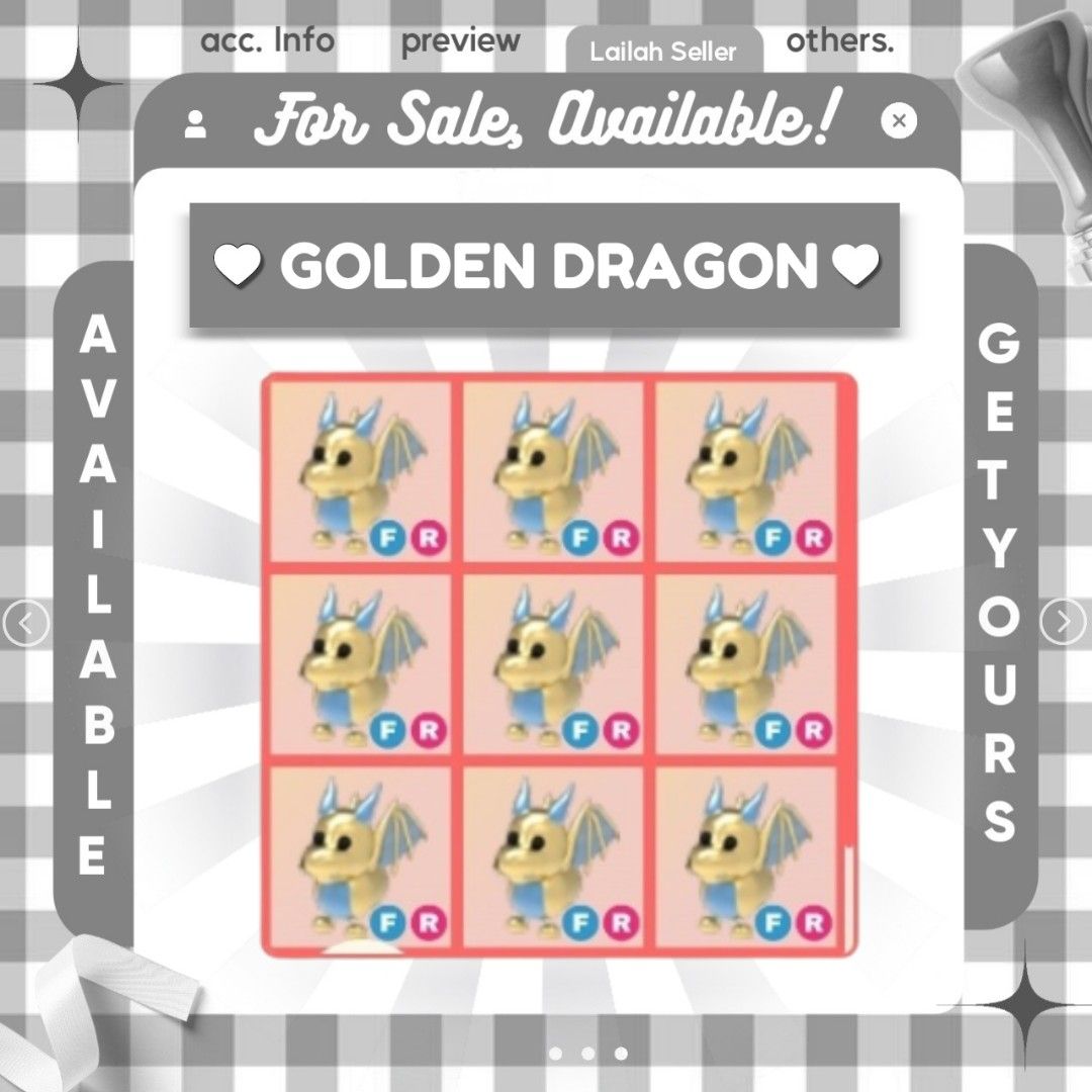 ADOPT ME |FR GOLDEN DRAGON|BUNDLE PETS| ROBLOX| READ DESCRIPTION (Category: In-Game Products) located in Baliuag. Submitted by sxmplycollections (Listing ID 1346080698, Image 1). Description: Hola! Are you looking for a specific pet? 🌷 Welcome to SxmplyCollections Shop! How to Buy: 1. DM and send a picture of the pet you want. 2. Once we have a deal, I'll send you the details for payment. 3. Send the receipt of your payment along with your Roblo