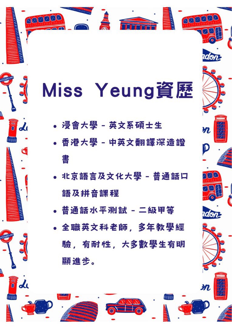 English tutor (Mong Kok, Ho Man Tin)  
Specialized in English  
English tutoring Miss  
Foundation building for students  
Beginner level for adults  
DSE English  
DSE English  
IELTS  
Business English  
Daily English conversation62859982767233111