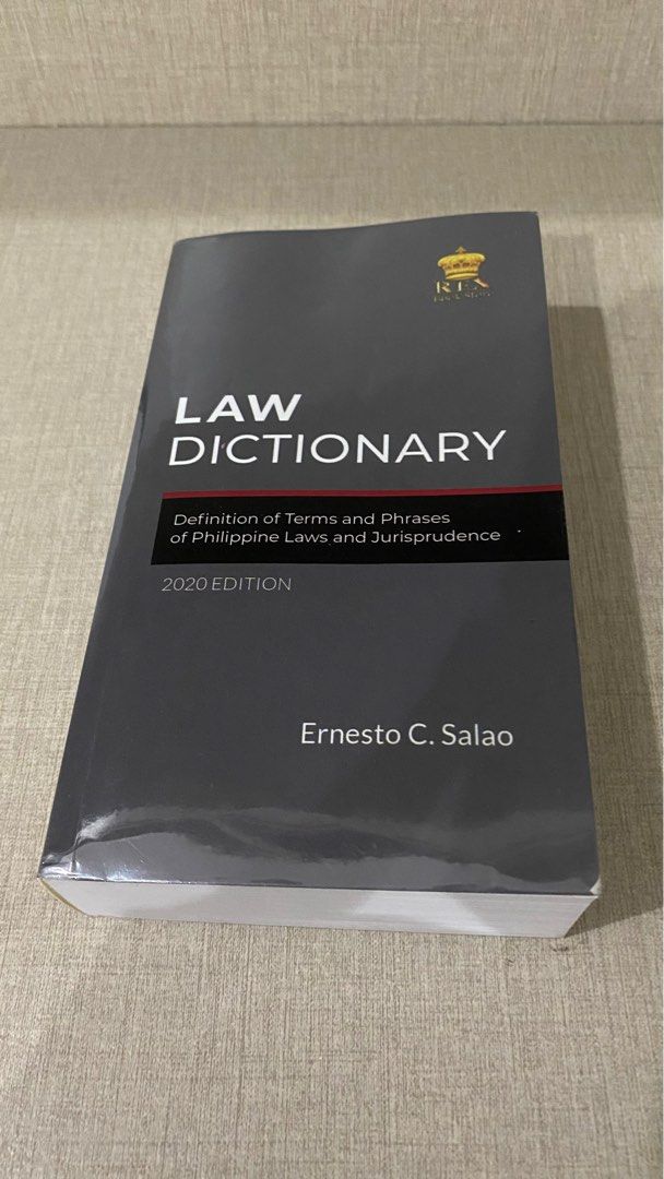 Salao Law Dictionary 2020 Edition (Category: Textbooks) located in Mandaluyong City. Submitted by helloaaa1 (Listing ID 1397906563, Image 1). Description: - Law Dictionary, 2020 Edition - By Ernesto C. Salao - Contains definitions of terms and phrases used in Philippine Laws and Jurisprudence.