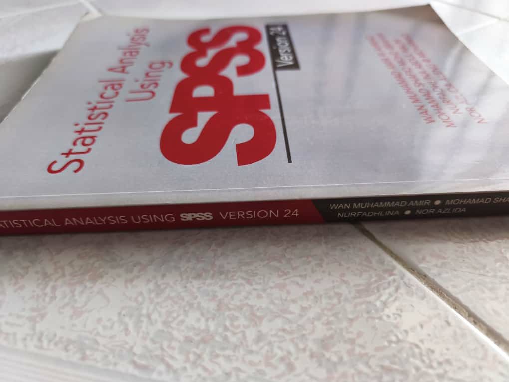 Statistical Analysis Using SPSS Version 24 (Category: Textbooks) located in Parit Buntar. Submitted by raden.d.echizen_555 (Listing ID 1397855612, Image 2). Description: - Perfect for students and researchers needing to understand statistical methods. - Beginner-friendly, easy to follow. - Also suitable as a reference for advanced users. - Includes a CD-ROM with the same title..