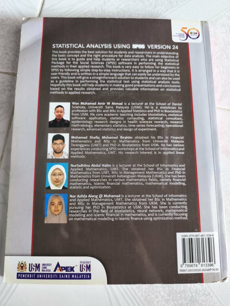 Statistical Analysis Using SPSS Version 24 (Category: Textbooks) located in Parit Buntar. Submitted by raden.d.echizen_555 (Listing ID 1397855612, Image 3). Description: - Perfect for students and researchers needing to understand statistical methods. - Beginner-friendly, easy to follow. - Also suitable as a reference for advanced users. - Includes a CD-ROM with the same title..