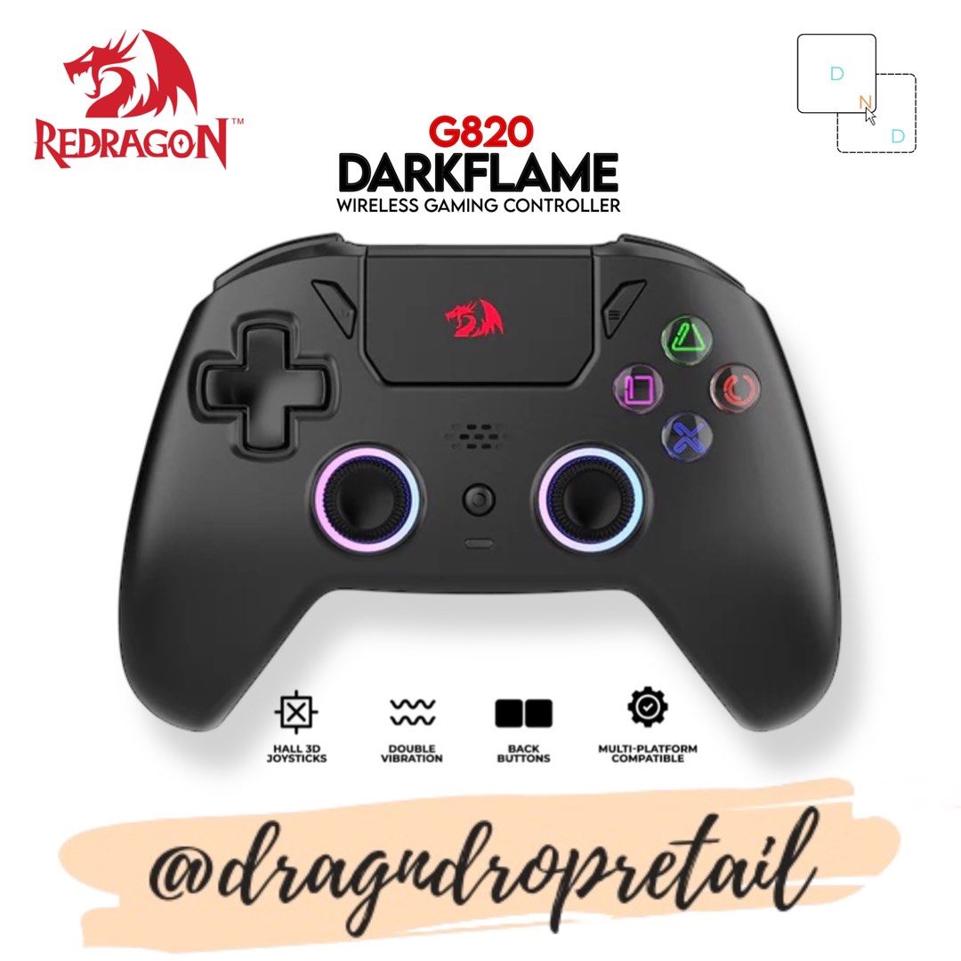 Redragon DARKFLAME Wireless Gamepad BT/USB-C Gaming Controller for PC PS4 Switch iOS Android (G820) - Black (Category: Controllers) located in Quezon City. Submitted by dragndropretail (Listing ID 1398416413, Image 1). Description: BRAND NEW & ORIGINAL WITH 1 YEAR SERVICE WARRANTY ══════ ⋆★⋆ ══════ HIGHLIGHTS: 6 -Axis Motion Sensor / 3DACC Sensor Joystick and trigger buttons adjustable Dual Vibration TURBO Mode Hall 3D Joystick M1/M2 Programmable