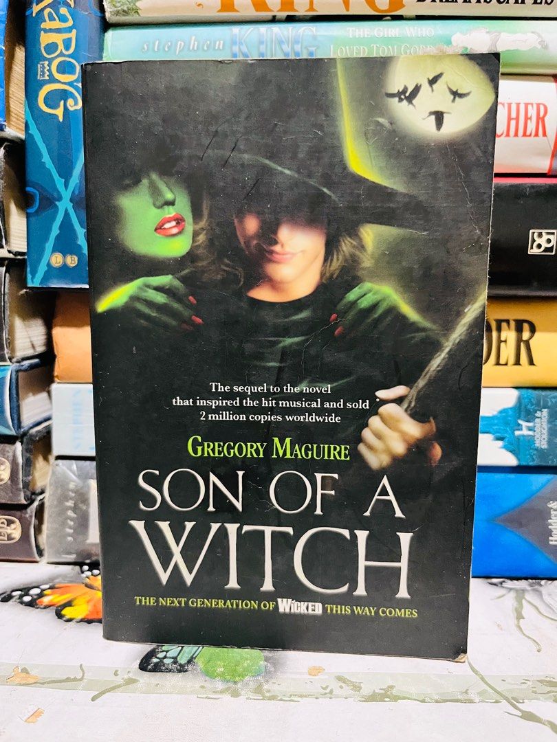 Son of a Witch by Gregory Maguire (Category: Storybooks) located in Manila. Submitted by hazebooksdeclutter (Listing ID 1398620525, Image 1). Description: - Son of a Witch by Gregory Maguire - Sequel to the novel that inspired the hit musical - Cover art: Person with a witch hat and a green-skinned woman - Part of 'The Next Generation of Wicked' series.