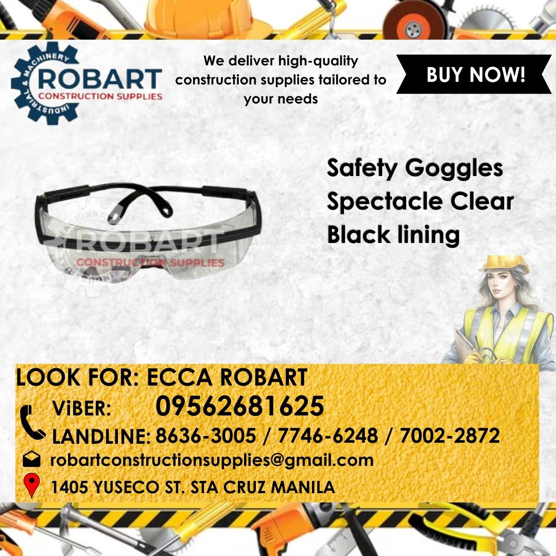 Safety Goggles Spectacle Clear Black lining (Category: Construction Tools & Equipment) located in Manila. Submitted by eccarobart59763 (Listing ID 1398768070, Image 1). Description: Safety Goggles Spectacle Clear Black lining SEND US MESSAGE FOR INQUIRIES ‼️ ‼️ Look For: Ecca Robart 09562681625 8636-3005/ 7746-6248/7002-2872 Email: e c c a r o b a r t s a l e s @ g m a i l . c o m r o b a r t c o n s t r u c t i o n s u p p l i e s @ g m a i l . 
