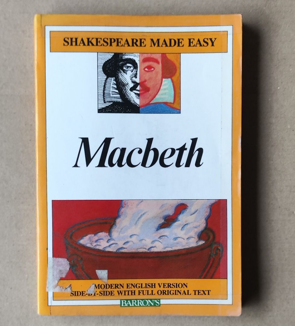 Macbeth Shakespeare Made Easy by Barron's (Category: Storybooks) located in Quezon City. Submitted by outoftheboxph (Listing ID 1399123368, Image 1). Description: Macbeth (Shakespeare Made Easy) 1st U.S. Edition by William Shakespeare (Author) - Macbeth by Shakespeare, with modern English translation. - Part of the Shakespeare Made Easy series by Barron's. - Features the full original text alongside a modern version. - Great for students and casu