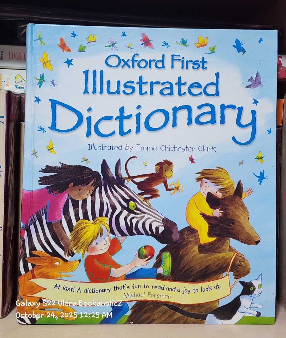 Oxford First Illustrated Dictionary (Category: Children's Books) located in Antipolo. Submitted by bookaholicz_dettori (Listing ID 1399992885, Image 1). Description: Oxford First Illustrated Dictionary •Illustrated by Emma Chichester Clark •colored illustration •Hardcover - good as new •Clean and no writings on the pages •No creases or cracks on the spine. •MOP: Gcash/Bank transfer •No SCO / No COD •Payment first.