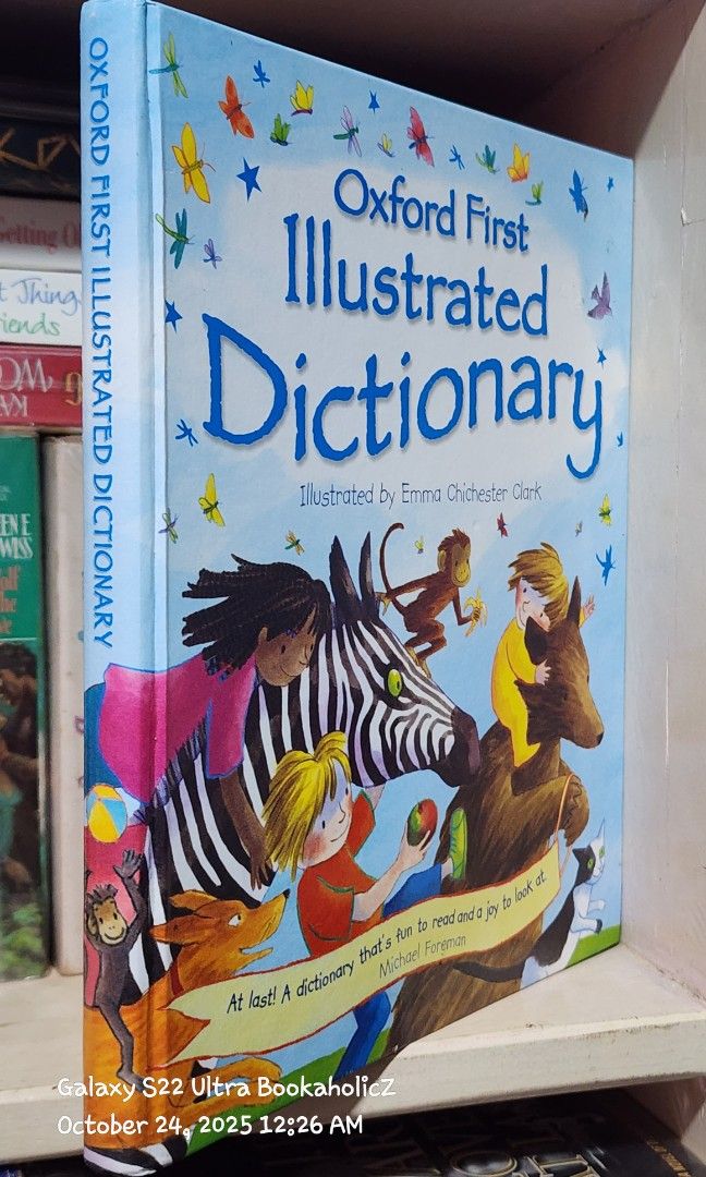 Oxford First Illustrated Dictionary (Category: Children's Books) located in Antipolo. Submitted by bookaholicz_dettori (Listing ID 1399992885, Image 2). Description: Oxford First Illustrated Dictionary •Illustrated by Emma Chichester Clark •colored illustration •Hardcover - good as new •Clean and no writings on the pages •No creases or cracks on the spine. •MOP: Gcash/Bank transfer •No SCO / No COD •Payment first.