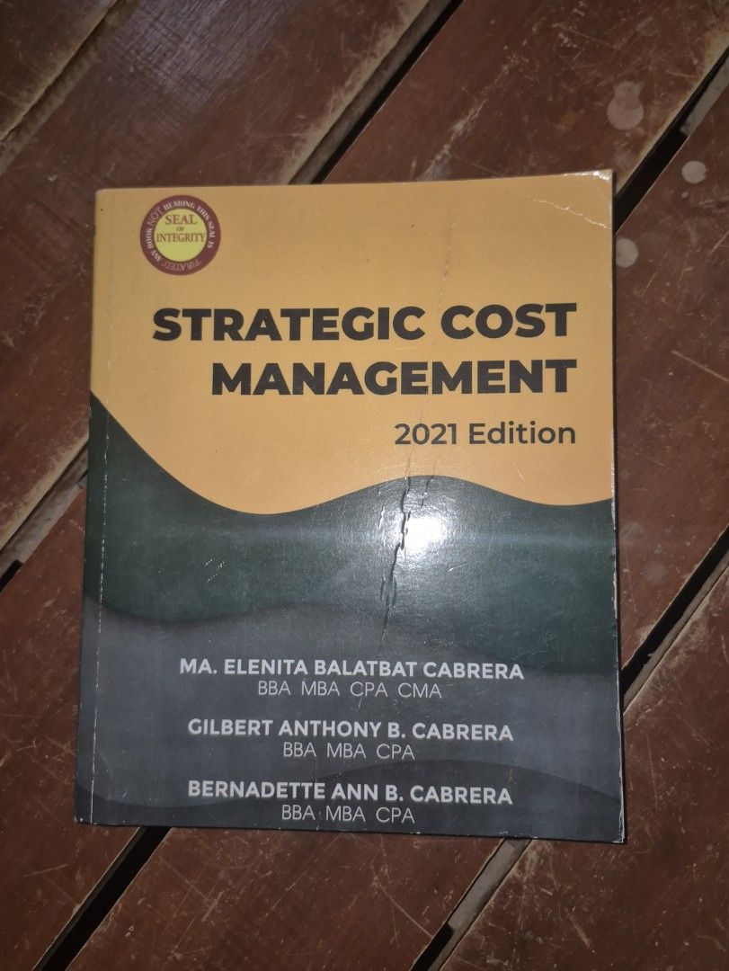 Strategic Cost Management (2021 edition) (Category: Textbooks) located in San Leonardo. Submitted by declutter_sage (Listing ID 1400075909, Image 1). Description: Minimal to no writings. May creases lang sa front and back cover .