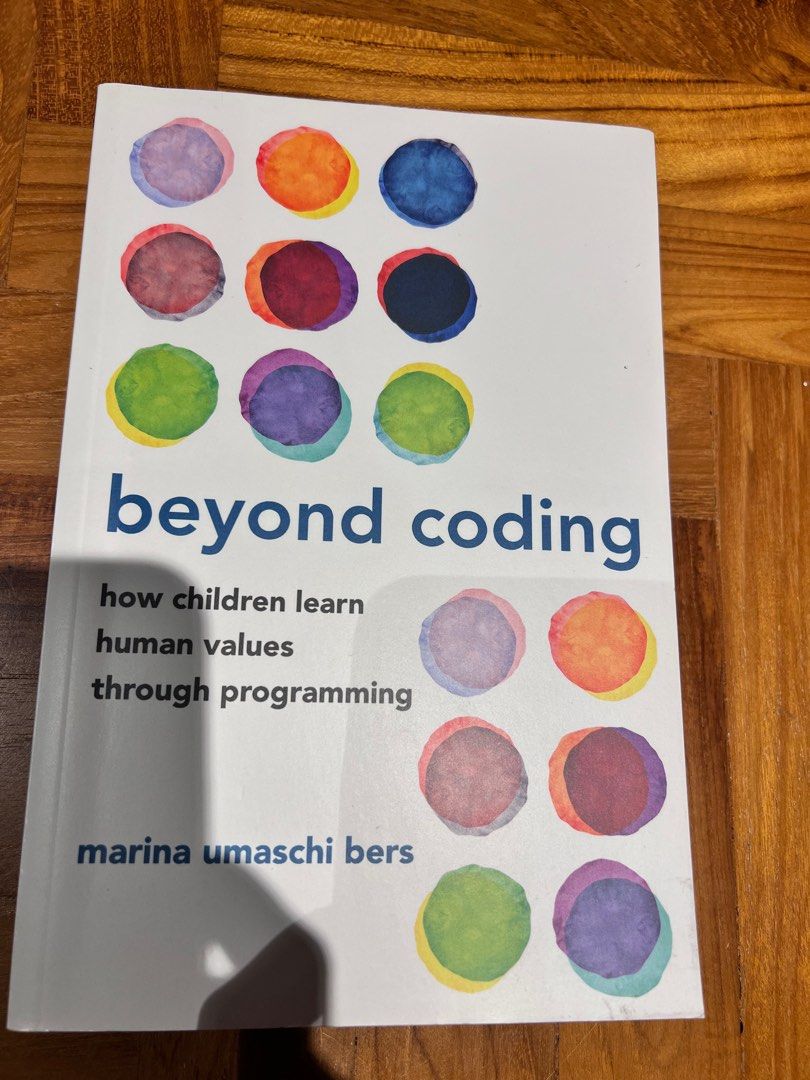 Beyond Coding: How Children Learn Human Values, Hobbies & Toys, Books ...
