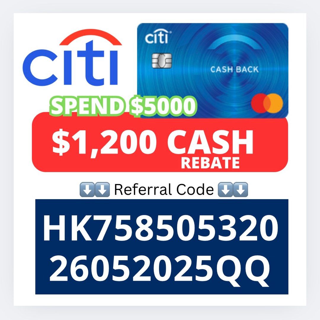 🎁Citi Cash Back信用卡迎新優惠| 送$1200現金回贈, 門票＆禮券, 現金券、兌換券、禮券- Carousell