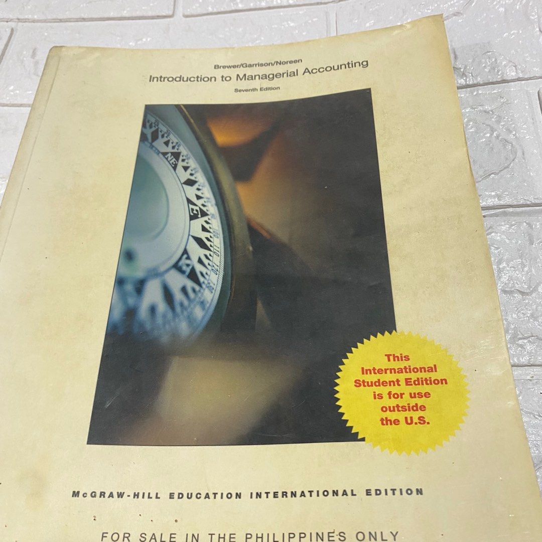 Introduction to Managerial Accounting (Seventh Edition) (Category: Textbooks) located in Kalibo. Submitted by carewear.ph (Listing ID 1396376248, Image 1). Description: .