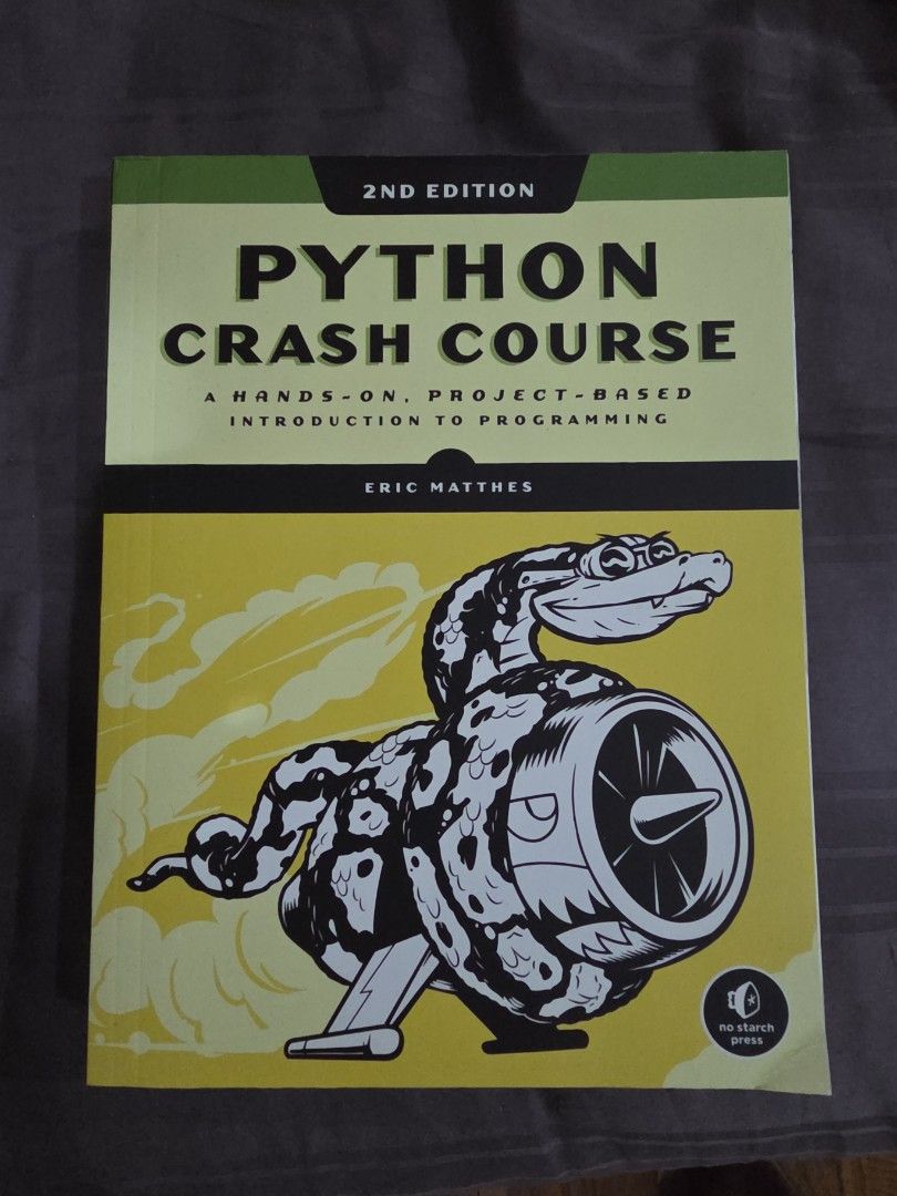 Python Crash Course 2nd Edition (Category: Textbooks) located in Kuala Lumpur. Submitted by daryltzf14 (Listing ID 1396596166, Image 1). Description: - Python Programming Book (2nd Edition) - Project-based learning approach - Perfect for beginners - Unique cover illustration.