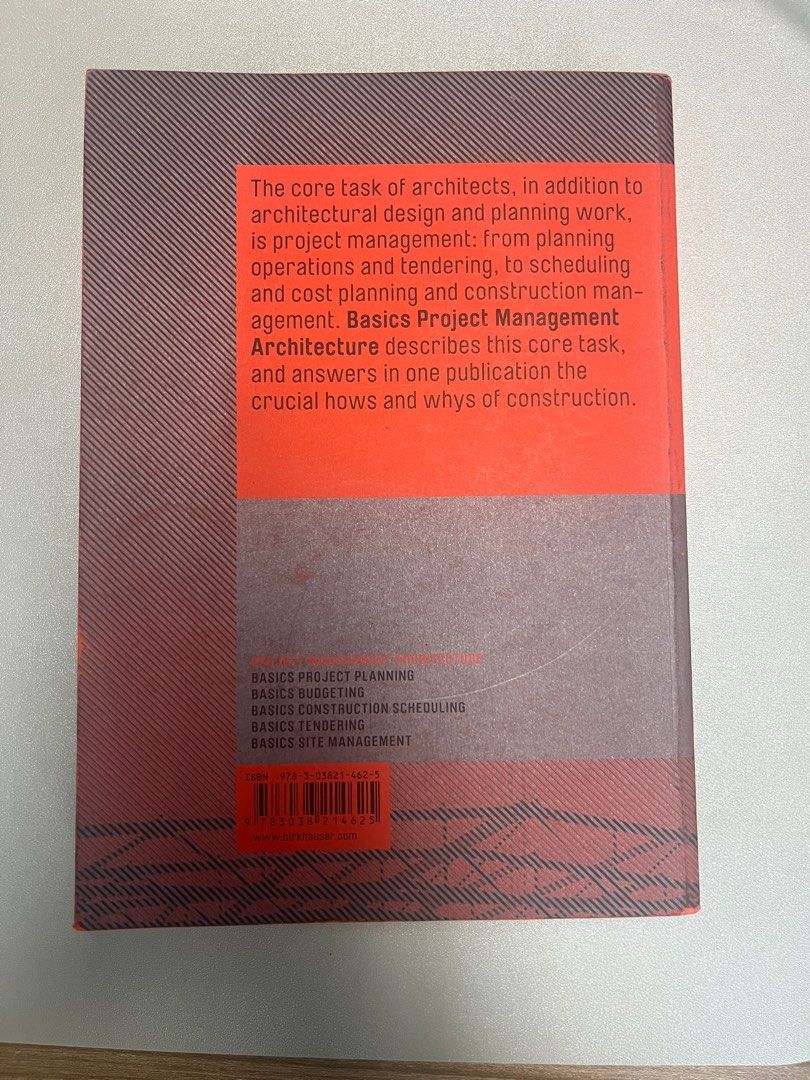 Projec Management Basics Architecture Birkhauser (Category: Textbooks) located in Makati City. Submitted by datanotions (Listing ID 1396751327, Image 3). Description: Softcover No damages Good condition For Architecture Students and Professionals Copyright: 2013 Pages: 376 Language: English 15 × 22 cm 150 b/w ill., 170 tables Softcover Publication: 19 Aug 2013 ISBN 978-3-03821-462-5.