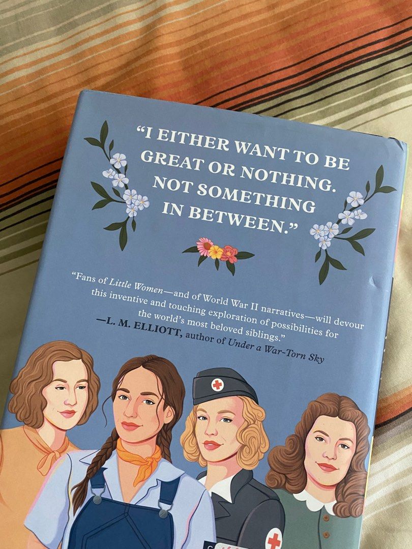 Great or Nothing Book (HARD BOUND) (Category: Storybooks) located in Manila. Submitted by annaang97 (Listing ID 1397273520, Image 2). Description: - "Great or Nothing" book for sale. - Authors: Joy McCullough, Caroline Tung Richmond, Tess Sharpe, and Jessica Spotswood. - Genre: WWII reimagining of Little Women. - Cover: Light blue with illustrations of four women and floral designs. - Back cover: Features quotes and character illustrations. - Har