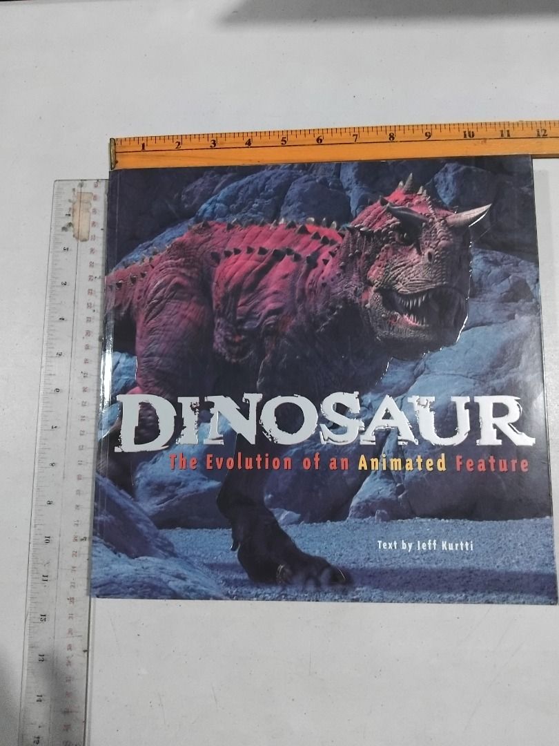 DINOSAUR: The Evolution of an Animated Feature by Jeff Kurtti ...