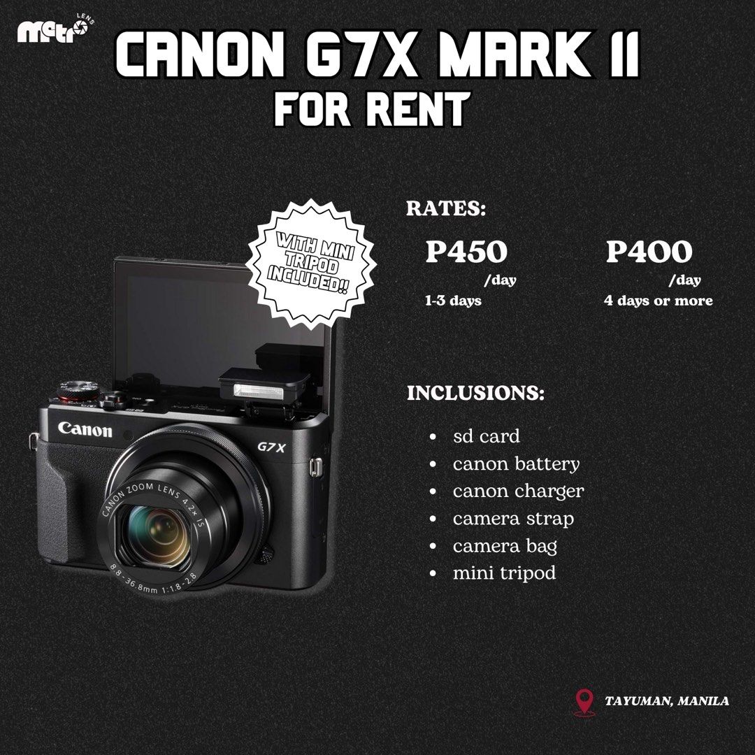 G7X MARK II FOR RENT (Category: Cameras) located in Manila. Submitted by cassandraa25030 (Listing ID 1403262755, Image 1). Description: 450/day: 1-3 days 400/day: 4 days or more available November 13 onwards 📍Tayuman, Manila ig: m.cssndr.